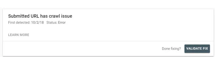 آشنایی با خطاهای سرچ کنسول گوگل و راهنمای رفع آنها 5 کادر خطای Submitted URL has crawl issue با دکمه VALIDATE FIX